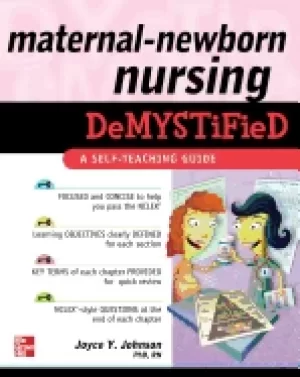 Image of maternal newborn nursing demystified a self teaching guide
