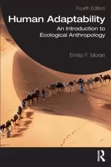 Image of Human Adaptability : An Introduction to Ecological Anthropology