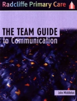 Image of The Team Guide to Communication by John Middleton Book