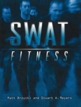 Image of Swat Fitness by Matt Brzycki Paperback