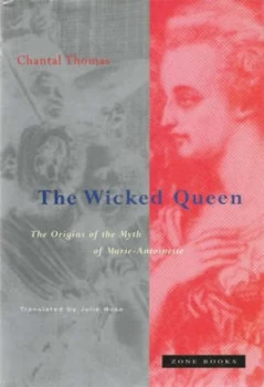 Image of The Wicked Queen by Chantal Thomas Paperback