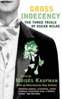 Image of Gross Indecency by Moises Kaufman Paperback