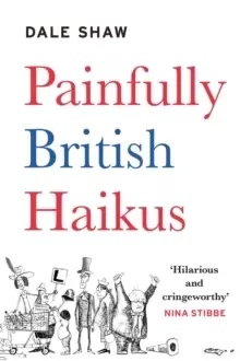 Image of PAINFULLY BRITISH HAIK-US