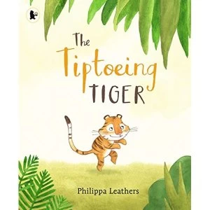 Image of The Tiptoeing Tiger Paperback / softback 2019