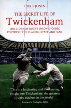 Image of The Secret Life of Twickenham by Chris Jones Paperback