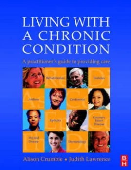 Image of Living with a Chronic Condition by Alison Crumbie Paperback