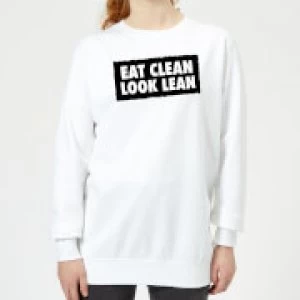 Image of Eat Clean Look Lean Womens Sweatshirt - White - 5XL