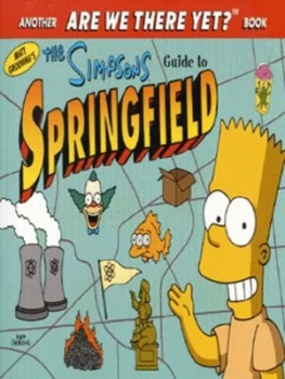 Image of Matt Groenings the Simpsons Guide to Springfield by Matt Groening Paperback