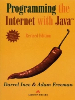 Image of Programming the Internet with Java by Darrel Ince Paperback