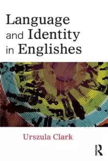 Image of Language and Identity in Englishes