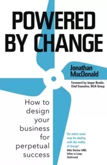 Image of Powered by Change : How to design your business for perpetual success - THE SUNDAY TIMES BUSINESS BESTSELLER