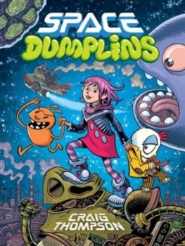 Image of Space Dumplins by Craig Thompson Hardback