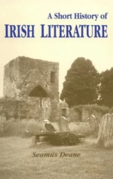 Image of A Short History of Irish Literature by Seamus Deane Paperback