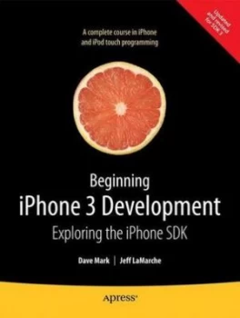 Image of Beginning iPhone 3 Development by David Mark Book