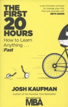 Image of The First 20 Hours by Josh Kaufman Paperback