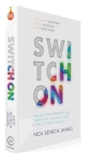 Image of switch on unleash your creativity and thrive with the new science and spiri