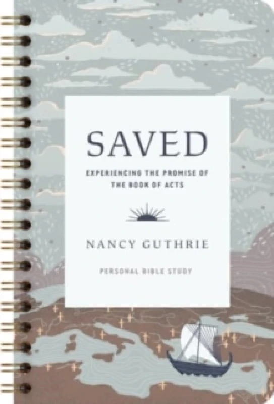 Image of Saved Personal Bible Study : Experiencing the Promise of the Book of Acts Paperback / softback