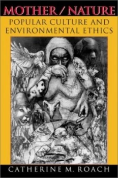 Image of Mother/nature by Catherine M. Roach Book