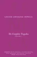 Image of complete tragedies volume 1 medea the phoenician women phaedra the trojan