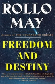 Image of Freedom and Destiny by Rollo May Paperback