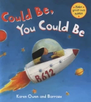 Image of I could be you could be by Karen Owen