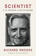 Image of scientist e o wilson a life in nature