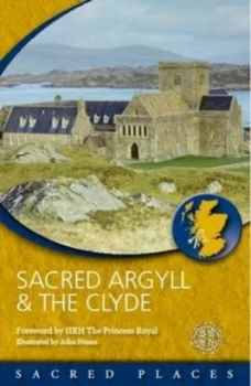 Image of Sacred Argyll and Clyde by Scotlands Churches Scheme Book