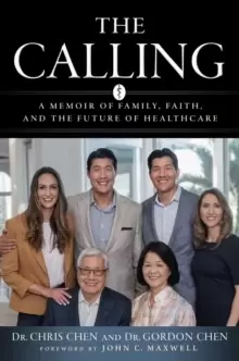 Image of The Calling : A Memoir of Family, Faith, and the Future of Healthcare