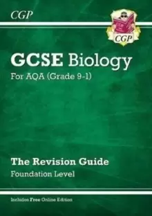 Image of New GCSE Biology AQA Revision Guide - Foundation includes Online Edition, Videos & Quizzes