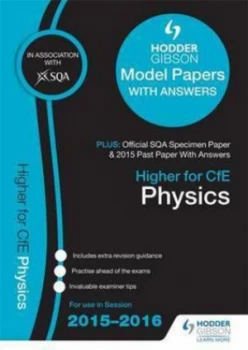 Image of Higher Physics 2015/16 Sqa Specimen Past and Hodder Gibson Model Papers Paperback