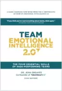 Image of team emotional intelligence 20 the four essential skills of high performing