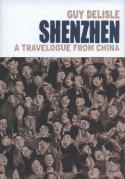 Image of Shenzhen by Guy Delisle Hardback