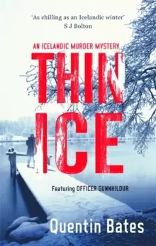 Image of Thin Ice : A chilling and atmospheric crime thriller full of twists