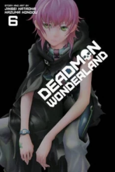 Image of Deadman Wonderland. 6 by Kazuma Kondou Paperback