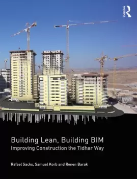 Image of Building Lean Building BIMImproving Construction the Tidhar Way