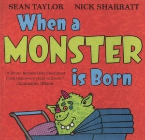 Image of When a Monster Is Born by Sean Taylor Paperback