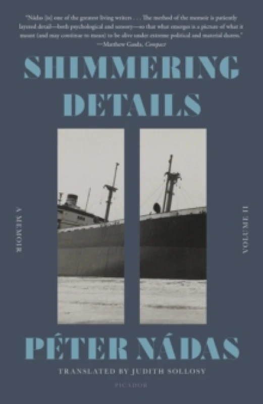 Image of Shimmering Details, Volume II. Paperback. By Peter Nadas Books