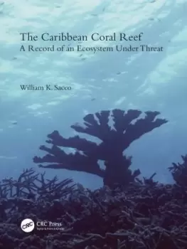 Image of The Caribbean Coral Reef by William K. Sacco