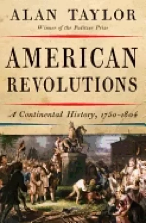 Image of american revolutions a continental history 1750 1804