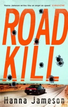 Image of Road Kill by Hanna Jameson Paperback