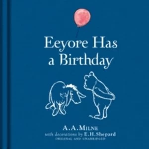 Image of Winnie-the-Pooh: Eeyore Has A Birthday