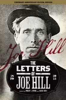 Image of The Letters Of Joe Hill : Centenary Anniversary Edition, Revised