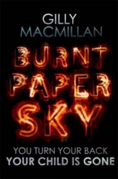 Image of Burnt Paper Sky by Gilly Macmillan Paperback