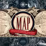 Image of art of the map an illustrated history of map elements and embellishments