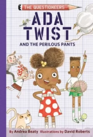 Image of Ada Twist and the perilous pants by Andrea Beaty