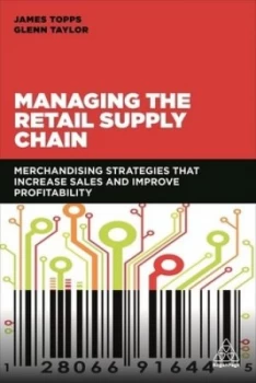 Image of Managing the Retail Supply Chain by James Topps Book