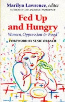 Image of Fed up and Hungry by Marilyn Lawrence Paperback