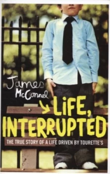 Image of Life Interrupted by James Mcconnel Paperback