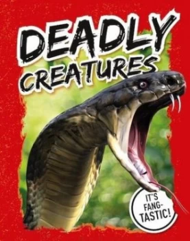 Image of Deadly creatures by Henrietta Drane