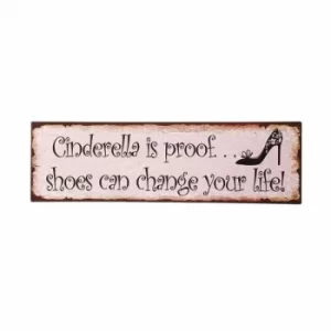 Image of Cinderella Is Proof...sign by Heaven Sends